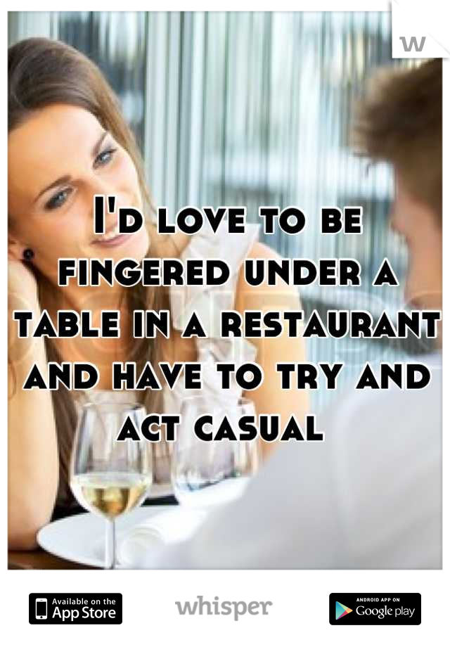 Fingered In A Restaurant